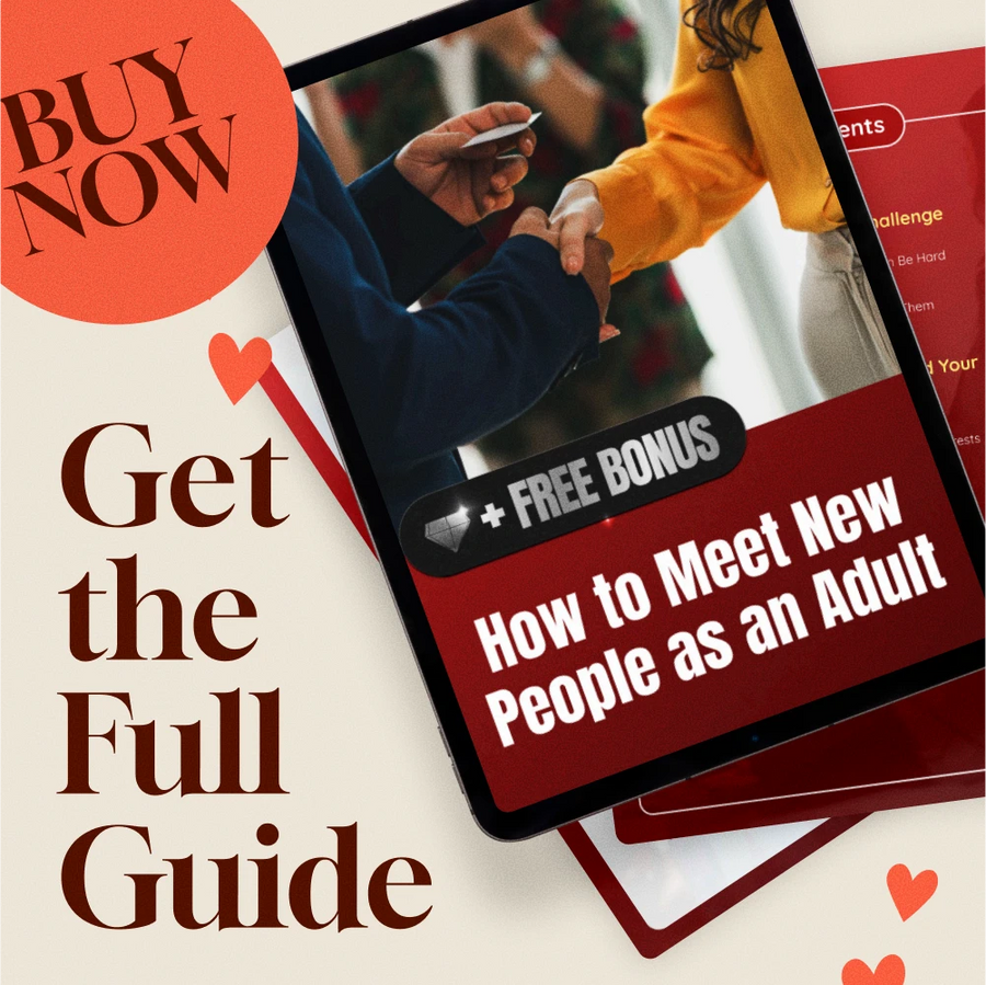 How to Meet New People as an Adult | Digital Guide for Building Friendships, Social Skills & Expanding Your Circle | eBook, Checklist & AI Prompts
