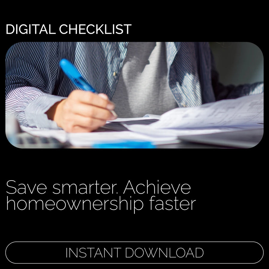 Mortgage Savings Made Simple Checklist - A Step-by-Step Guide to Start Saving for Your Dream Home