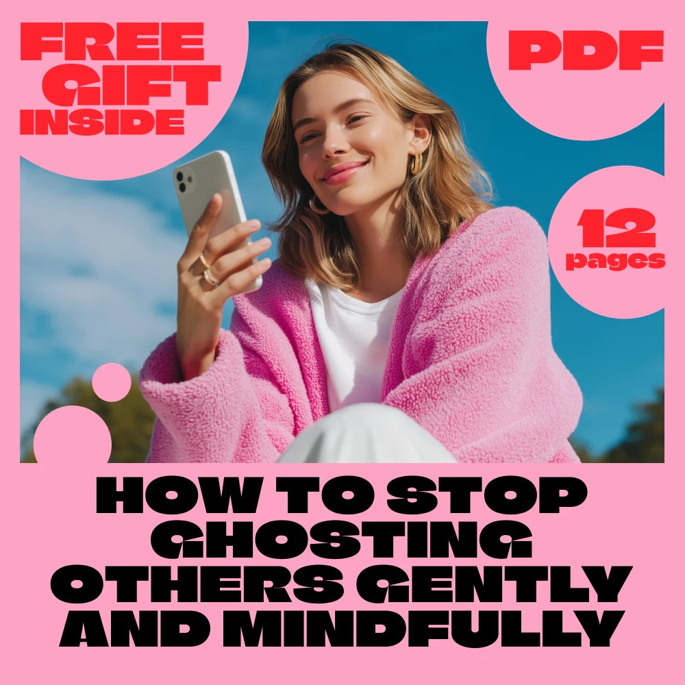 How to Stop Ghosting Others Gently and Mindfully | Digital Download Guide for Clear, Respectful Communication, Boundaries & Self-Care