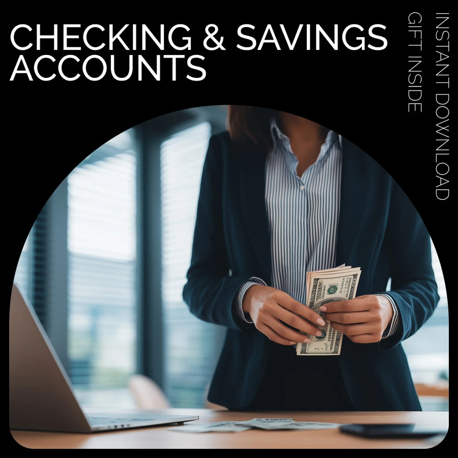 Checklist: Checking & Savings Accounts – A Complete Guide to Managing Your Finances