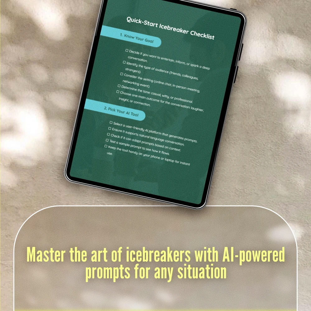 Quick-Start Icebreaker Checklist: AI Icebreaker Tool for Instant Prompts in Any Situation