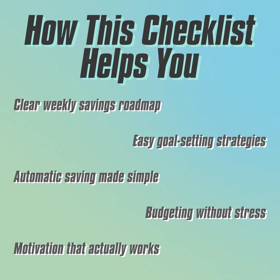 Weekly Savings Success Checklist: Your Fun & Easy Roadmap to Financial Goals
