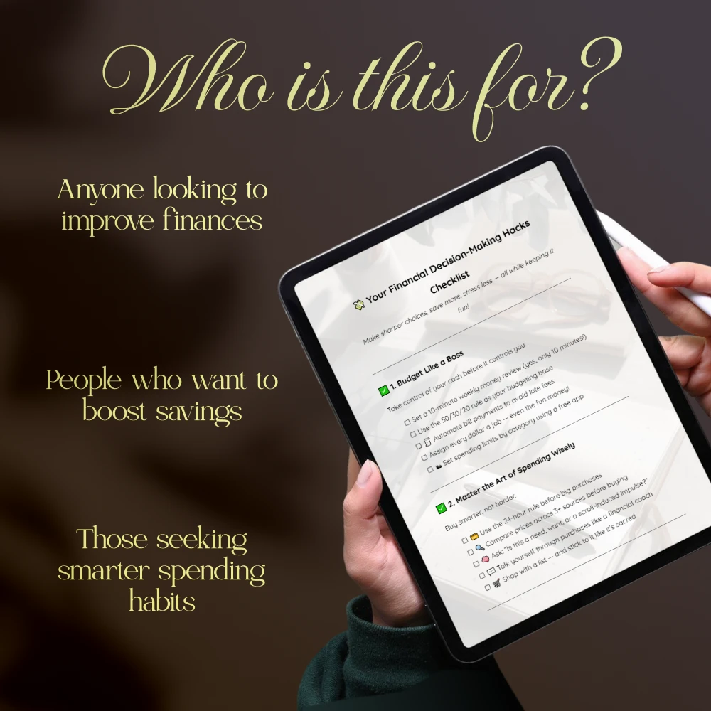 Your Financial Decision-Making Hacks Checklist: Budget, Spend, Save & Invest Smarter