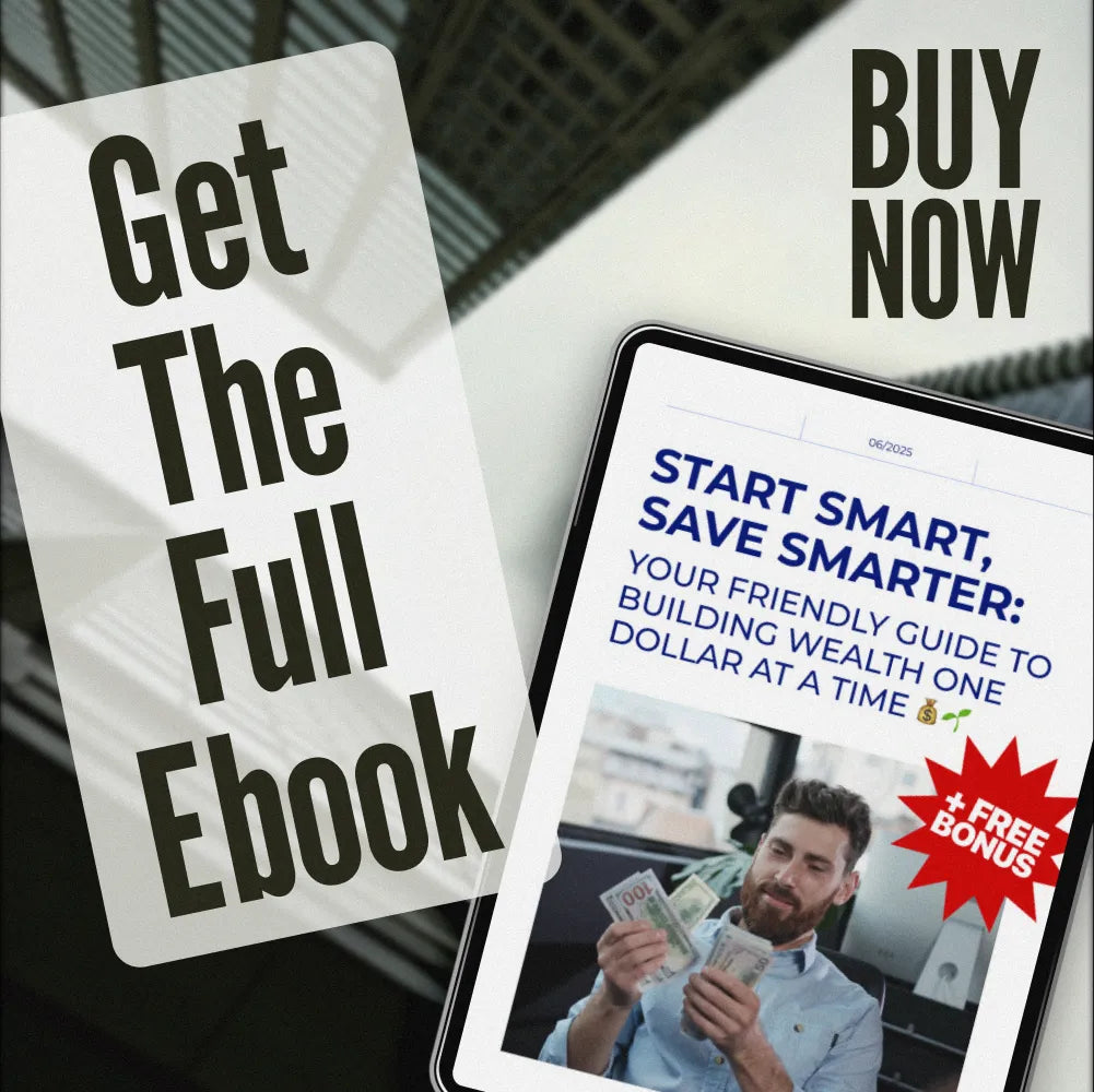 Start Smart, Save Smarter: Your Friendly Guide to Building Wealth One Dollar at a Time | Budget Planner eBook | How to Start Saving Money PDF | Instant Download
