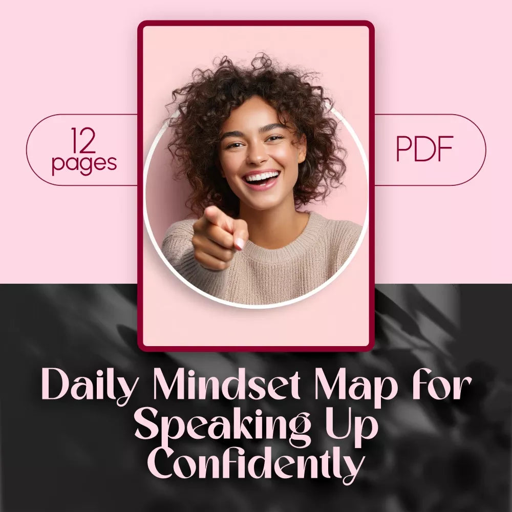 Daily Mindset Map for Speaking Up Confidently | Confidence Guide, eBook, Digital Download for Public Speaking & Self-Growth