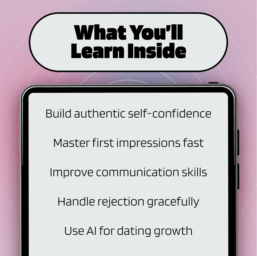 Confident Connections: Mastering Self-Assurance in Dating | How to Build Self Confidence in Dating | Digital eBook Guide