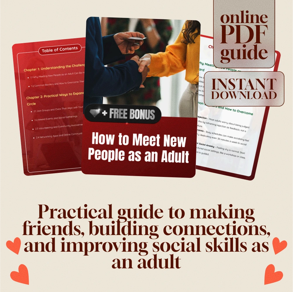 How to Meet New People as an Adult | Digital Guide for Building Friendships, Social Skills & Expanding Your Circle | eBook, Checklist & AI Prompts