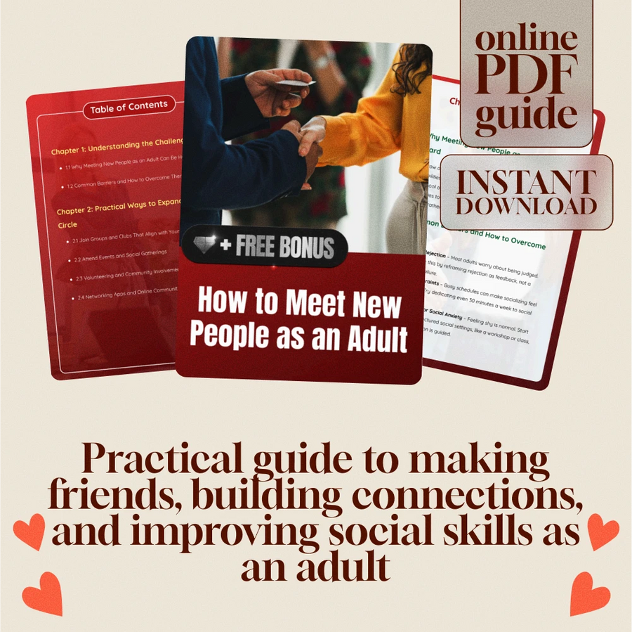 How to Meet New People as an Adult | Digital Guide for Building Friendships, Social Skills & Expanding Your Circle | eBook, Checklist & AI Prompts