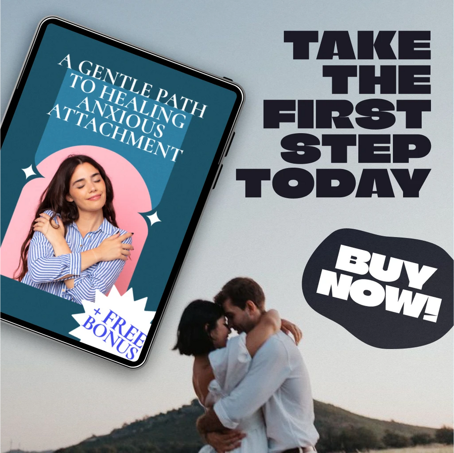A Gentle Path to Healing Anxious Attachment | How to Heal an Anxious Attachment Style | Digital Guide & Self-Help eBook for Secure Relationships