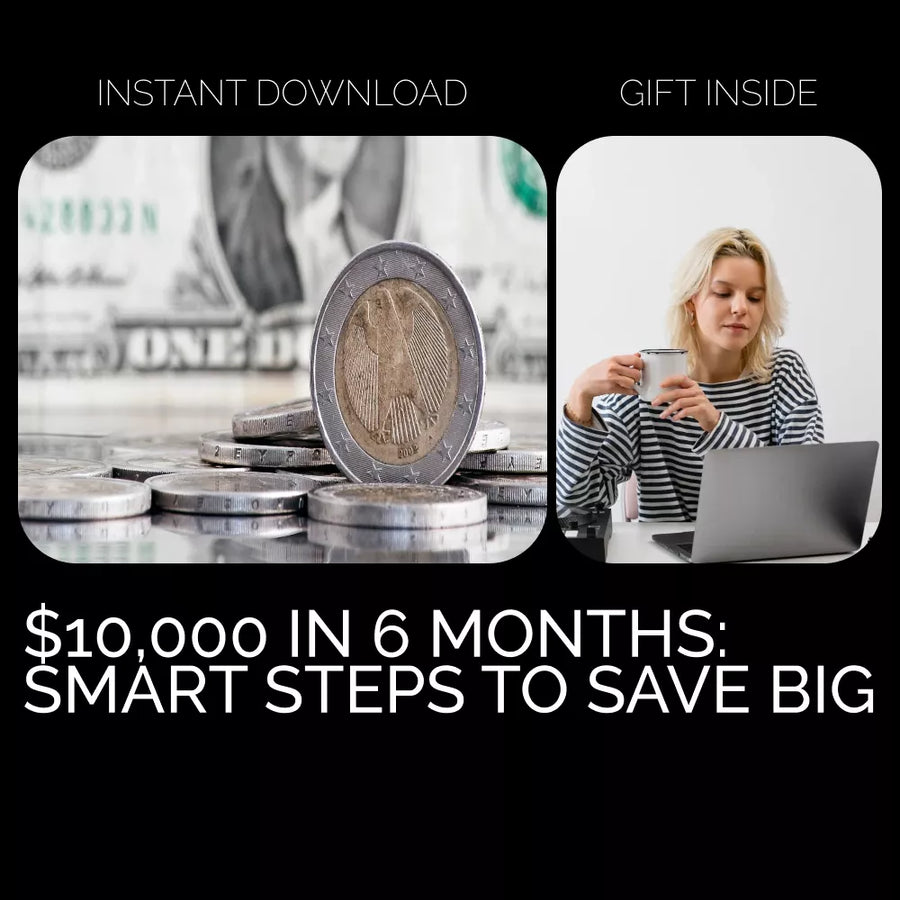 $10,000 in 6 Months: Smart Steps to Save Big 💵✨ | Money Saving Guide, Budgeting eBook, Financial Planning Digital Download
