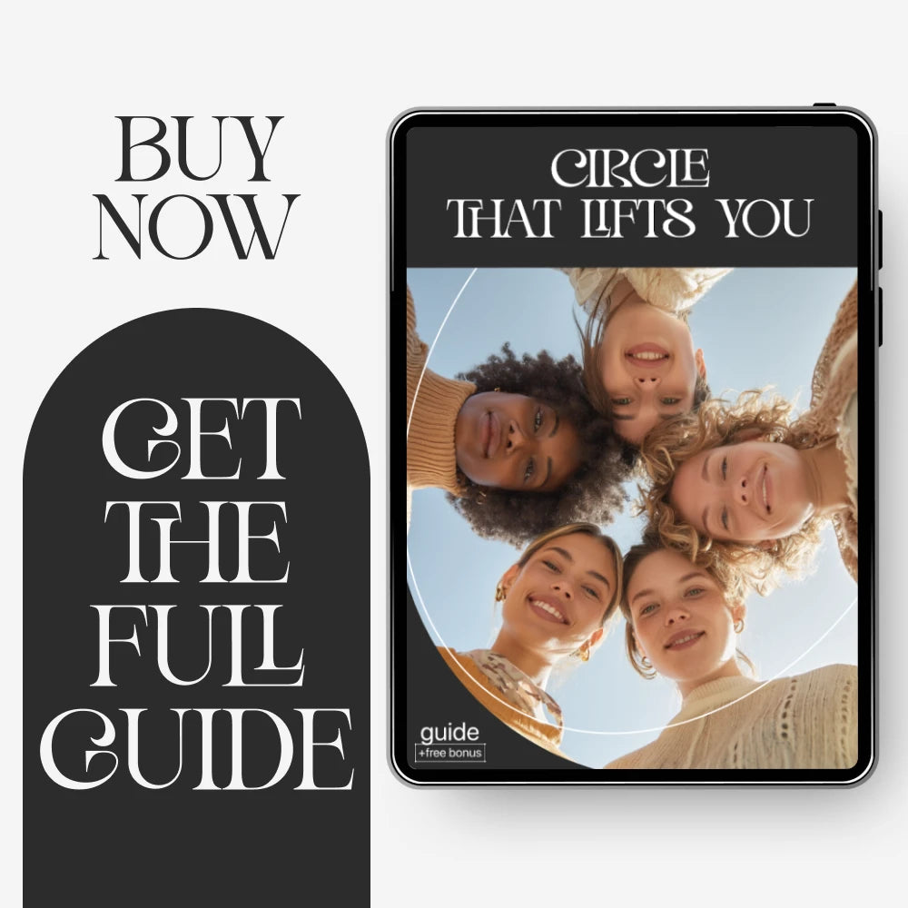 Circle That Lifts You — Supportive Friendship Guide, Social Circle Growth eBook, Attract Genuine Connections, Personal Growth Digital Download