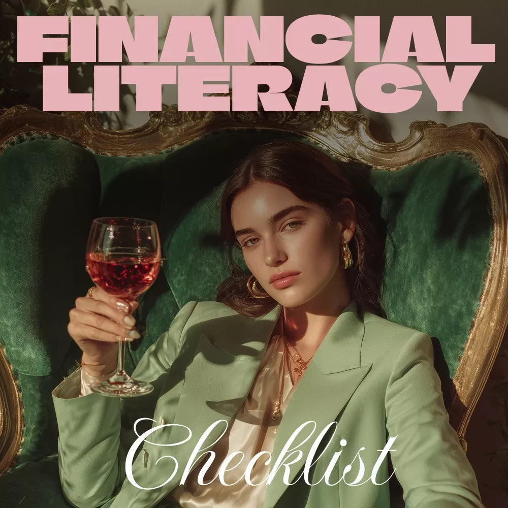 The Financial Literacy Checklist: Your Ultimate Guide to Mastering Money Management and Achieving Financial Freedom