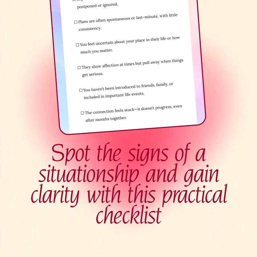 Signs You’re in a Situationship: The Clarity Checklist | Digital Download Guide for Identifying the Signs of a Situationship, Relationship Clarity eBook, Self-Help Checklist