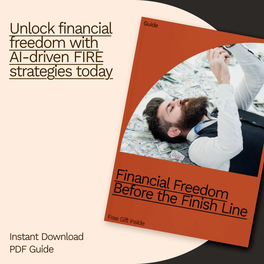 Financial Freedom Before the Finish Line: A Comprehensive Guide to FIRE (Financial Independence Retire Early)