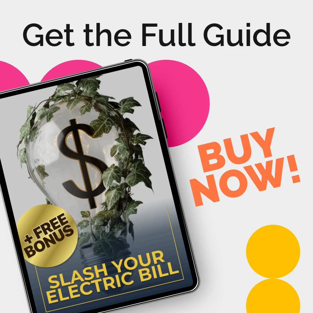 Slash Your Electric Bill | How to Save on Electric Bill Guide | Energy Saving Digital Download