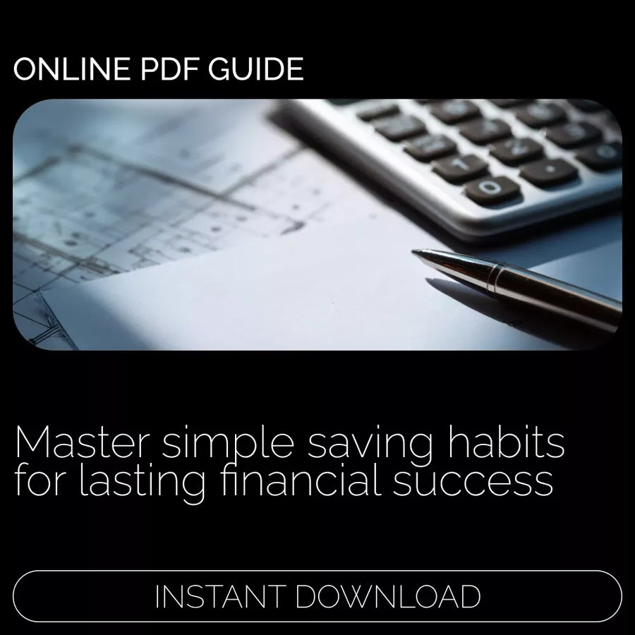 Save Smart: Mastering Money Habits That Stick | Budgeting Guide, Money-Saving eBook, Financial Planning Printable, Personal Finance Digital Download