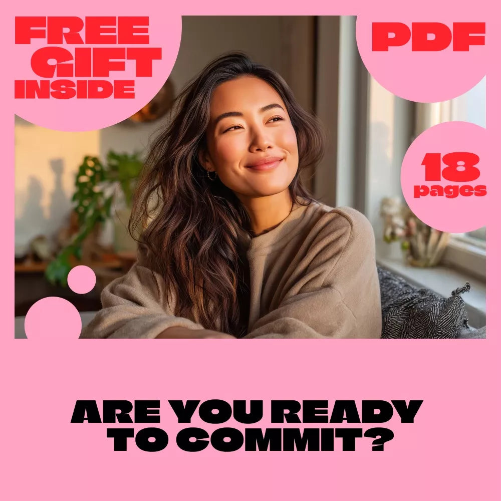 Are You Ready to Commit? A Practical Guide to Understanding Your Readiness for Life’s Big Steps | Digital Guide & Commitment Readiness Test eBook