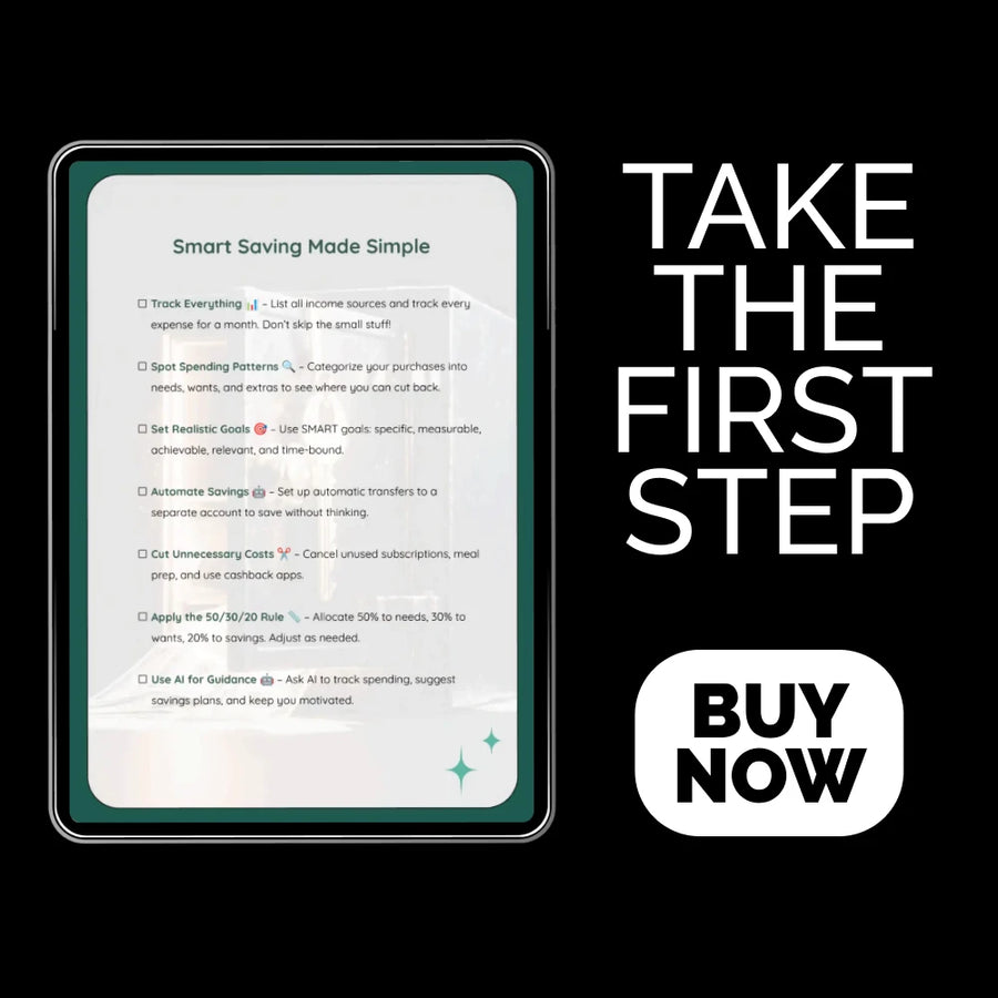Smart Ways to Start Saving: The Ultimate Checklist to Help You Save Money and Reach Your Goals