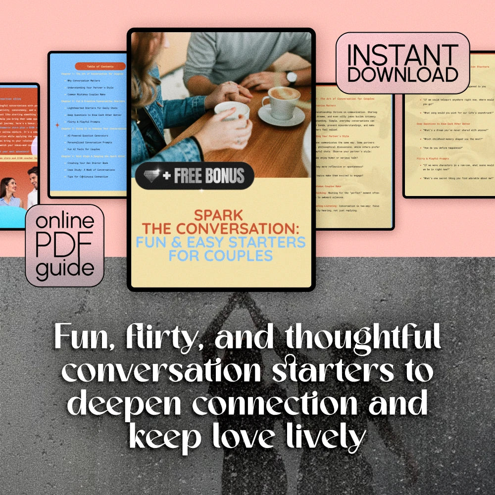 Spark the Conversation: Fun & Easy Starters for Couples | Digital Guide with Conversation Starters for Couples, Creative Prompts, & Relationship Connection
