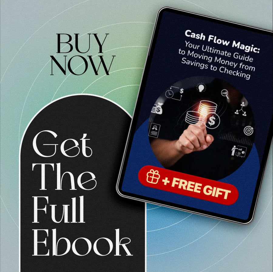 Cash Flow Magic: Your Ultimate Guide to Moving Money from Savings to Checking | Digital eBook for Budgeting, Transfers & Personal Finance Strategy
