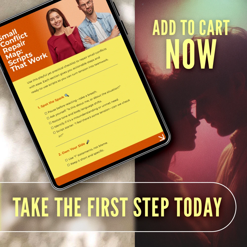 Small Conflict Repair Map: Scripts That Work | Printable Digital Download Checklist for Communication, Emotional Intelligence & Conflict Resolution