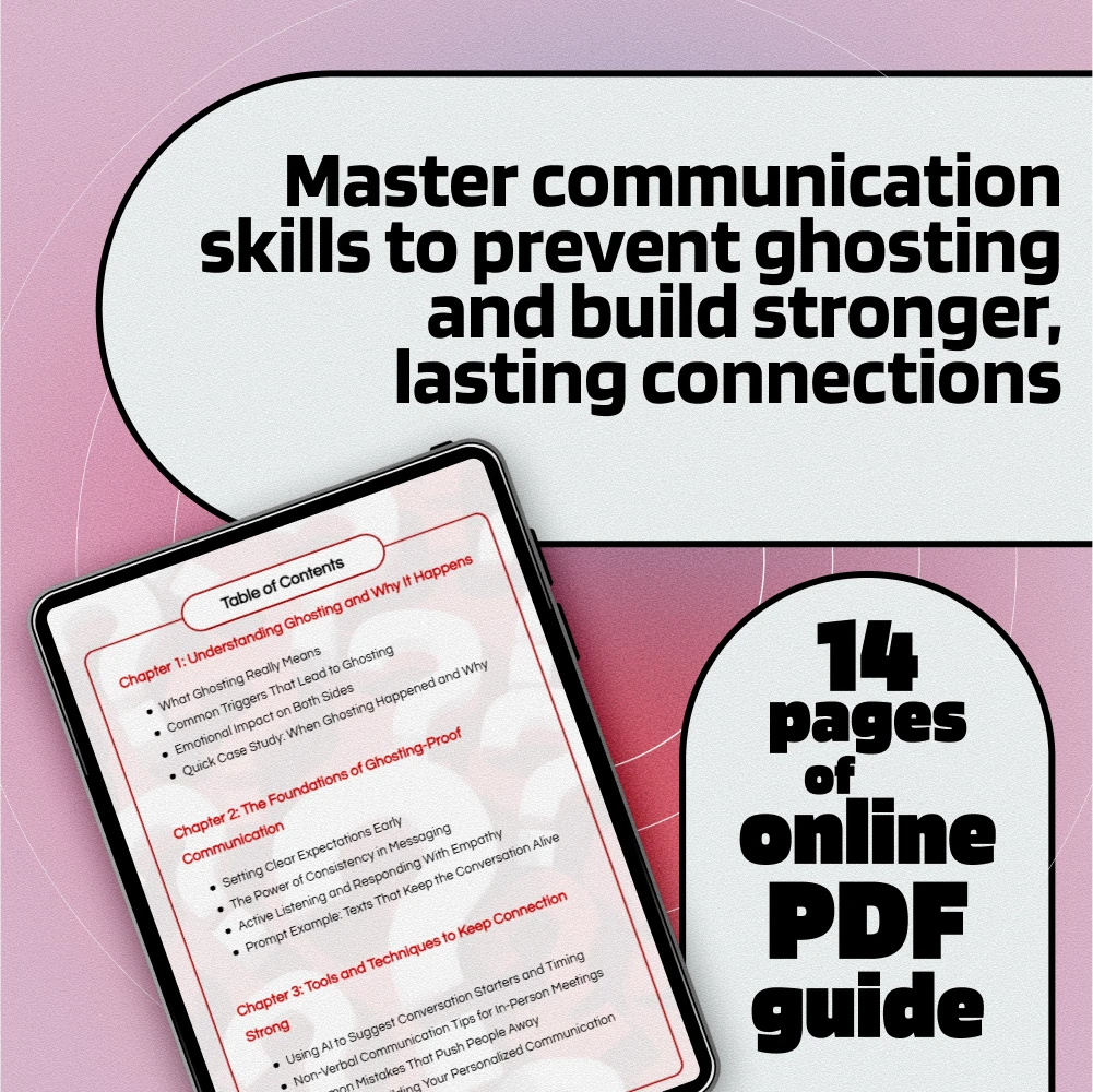 Ghostproof Your Love Life: The Communication Plan | Relationship Guide, eBook, Digital Download for Dating, Stop Ghosting, Communication Skills Checklist