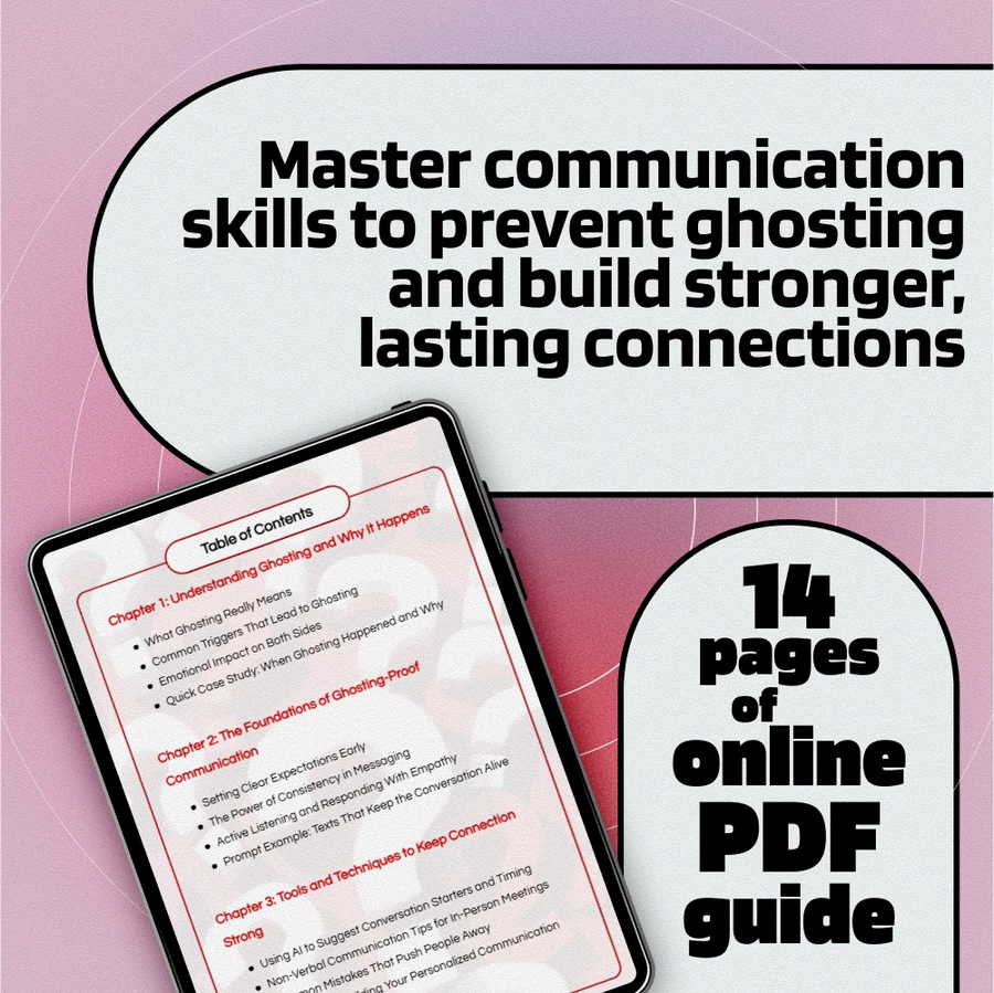 Ghostproof Your Love Life: The Communication Plan | Relationship Guide, eBook, Digital Download for Dating, Stop Ghosting, Communication Skills Checklist