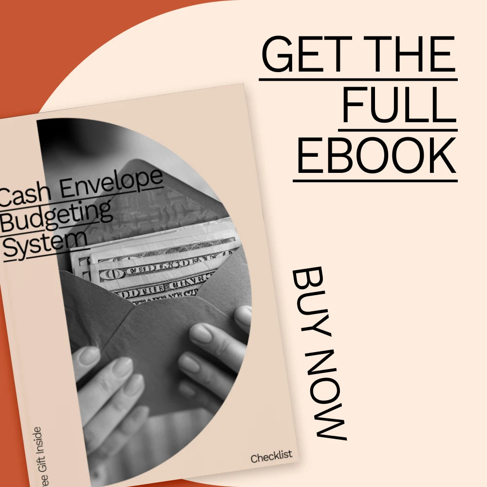 Cash Envelope Budgeting System eBook: Learn How to Budget with Cash Envelopes for Financial Success