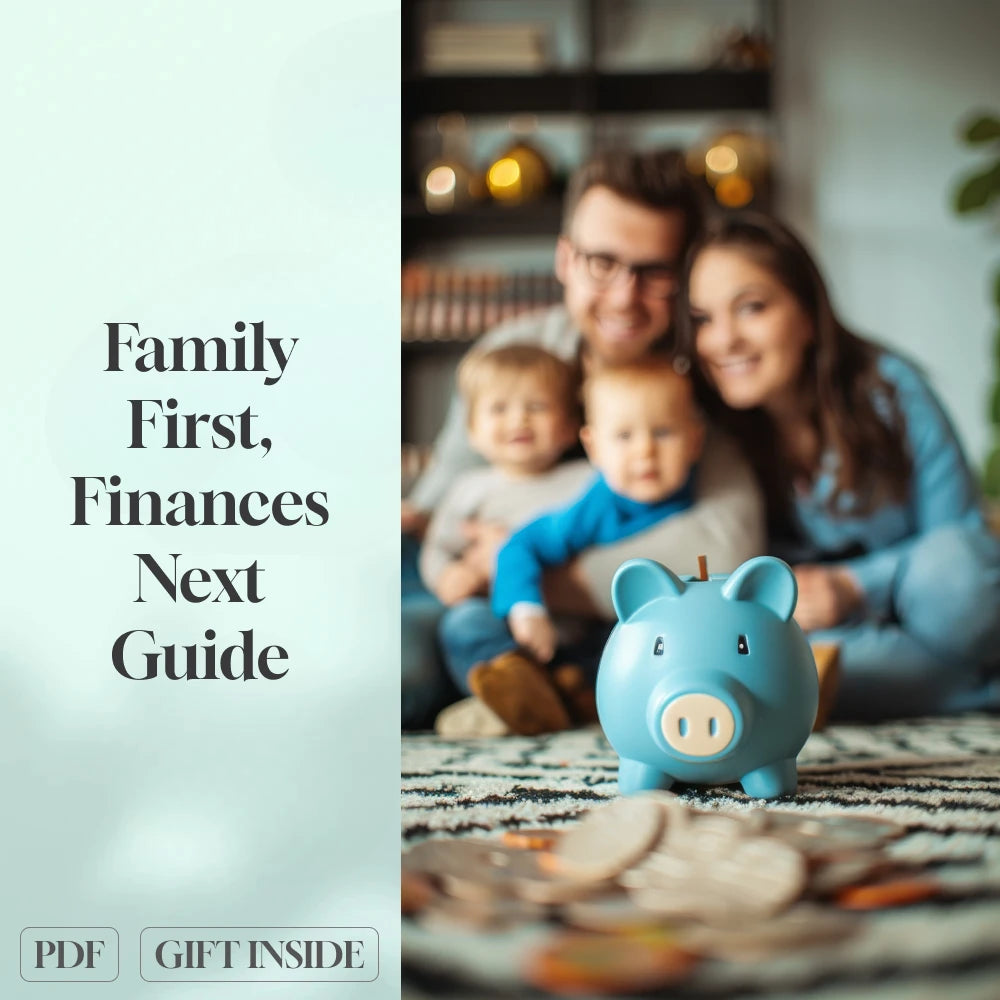 Family First, Finances Next: A Real-Life Guide to Saving Money Together | Family Budget Planner | Digital Guide for Families Save Money For Goals