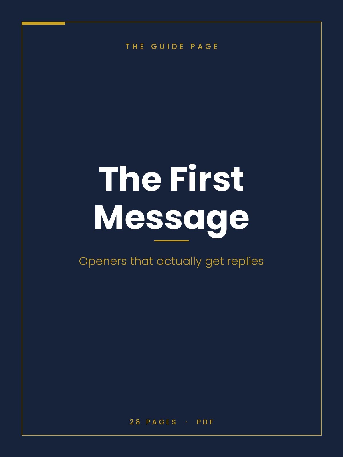 The First Message: Openers That Actually Get Replies