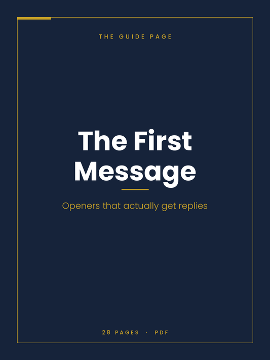 The First Message: Openers That Actually Get Replies