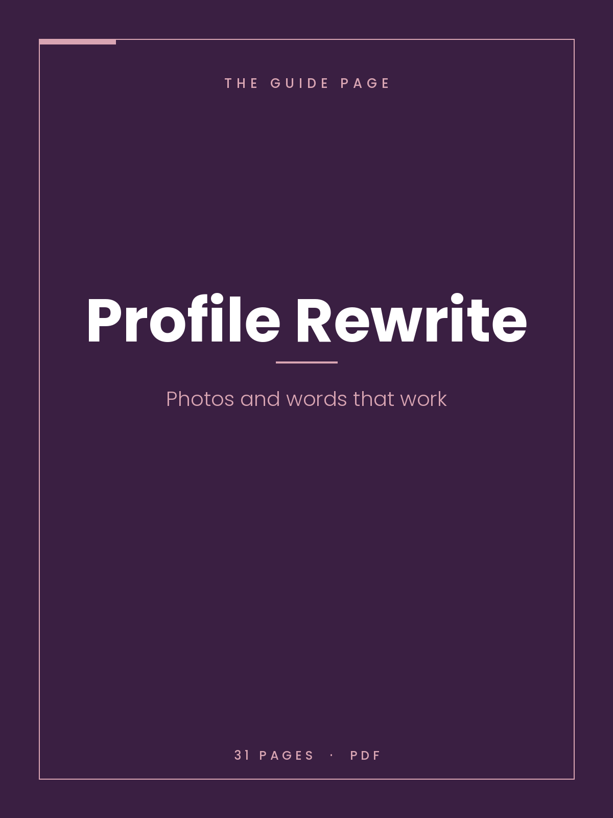 Profile Rewrite: Photos and Words That Work