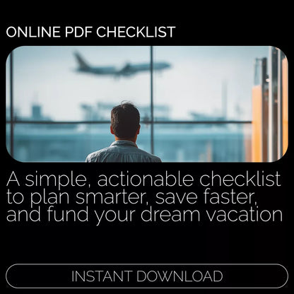 The Ultimate Vacation Savings Checklist: Escape Smart, Travel Far – Printable Travel Budget Planner, Money-Saving Checklist, Vacation Money Saving Hacks Guide for Stress-Free Trip Planning