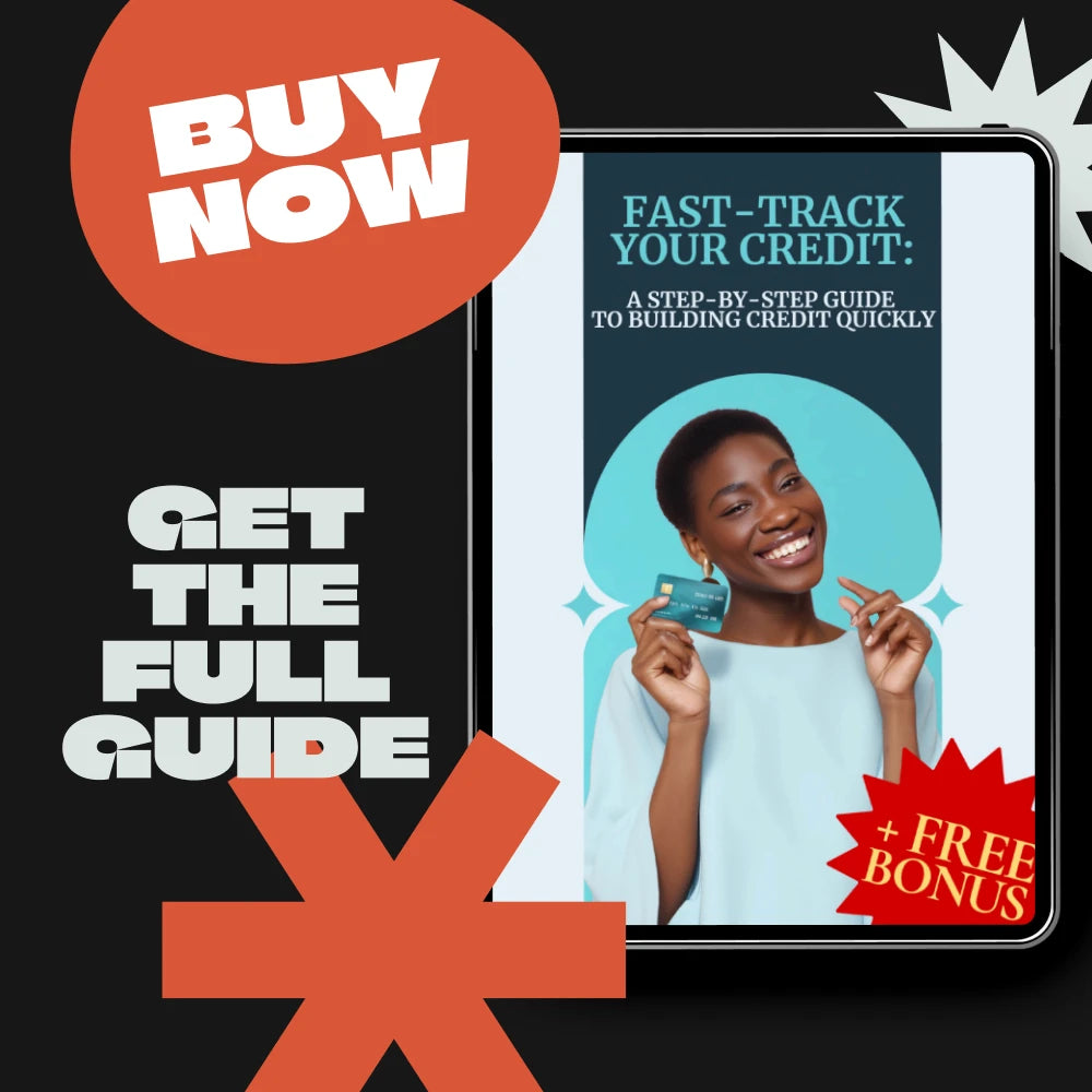 Fast-Track Your Credit: A Step-by-Step Guide to Building Credit Quickly - How to Build Credit Fast