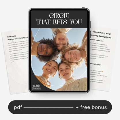 Circle That Lifts You — Supportive Friendship Guide, Social Circle Growth eBook, Attract Genuine Connections, Personal Growth Digital Download