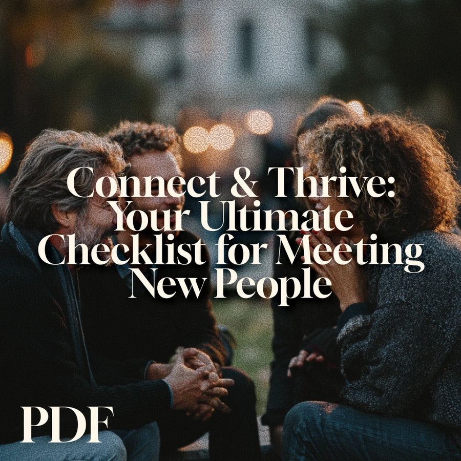 Connect & Thrive: Your Ultimate Checklist for Meeting New People | Digital Download Guide for Socializing, Networking & Finding where can i go to meet people