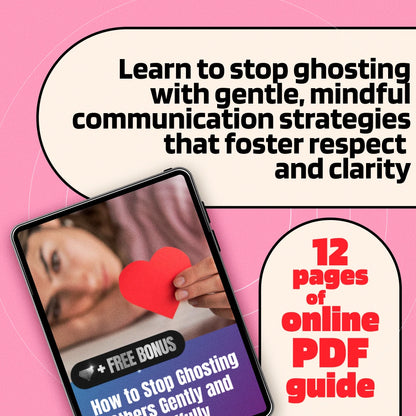 How to Stop Ghosting Others Gently and Mindfully | Digital Download Guide for Clear, Respectful Communication, Boundaries & Self-Care