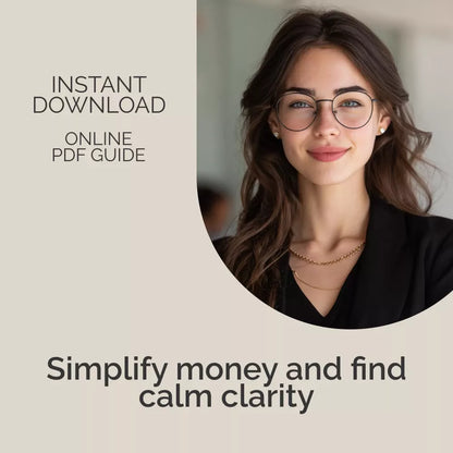 The Peaceful Power of Minimalist Money Habits | Digital Guide for Simplified Finances | Find Clarity, Calm, and Control with Minimalist Money Habits