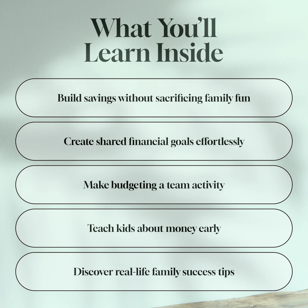 Family First, Finances Next: A Real-Life Guide to Saving Money Together | Family Budget Planner | Digital Guide for Families Save Money For Goals