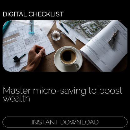 Micro-Saving Action Plan: Boost Your Wealth - Step-by-Step Microsaving Guide & Checklist