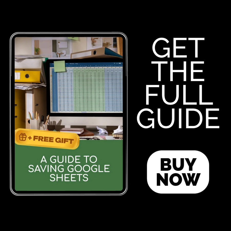 A Guide to Saving Google Sheets | Google Sheets Auto-Save Guide, Backup & Download Checklist, Prevent Lost Changes Digital Download