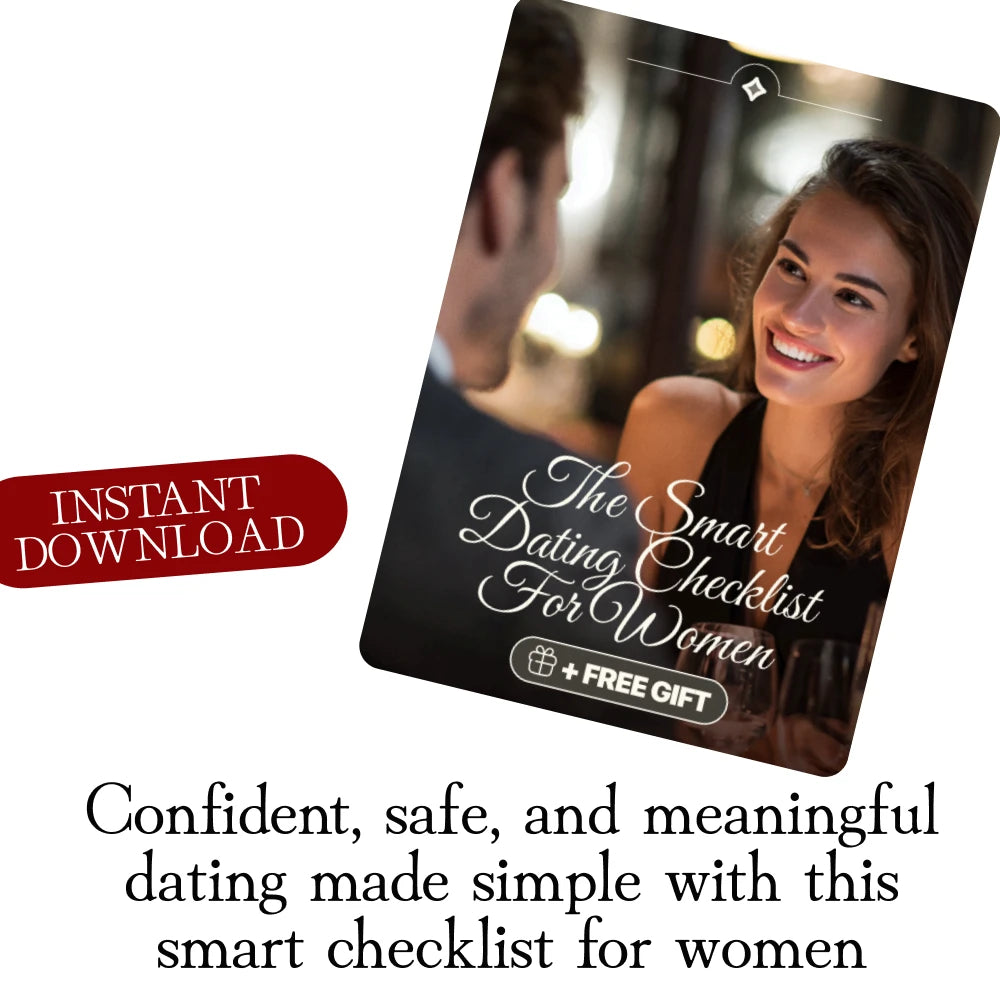 The Smart Dating Checklist for Women | Digital Download Guide, eBook & Printable Relationship Tips for Safe, Confident & Meaningful Dating