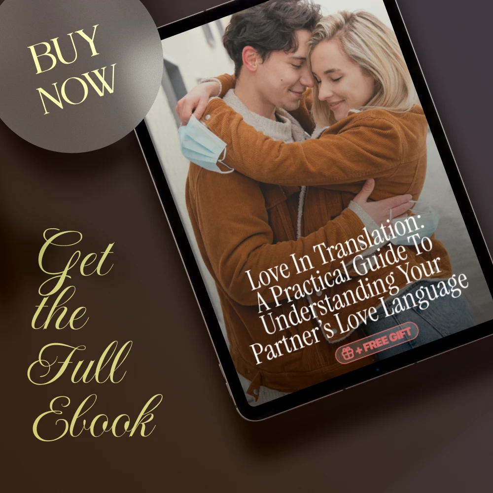 Love in Translation: A Practical Guide to Understanding Your Partner’s Love Language – eBook for Couples, Relationship Advice, and Understanding Your Partner’s Love Language
