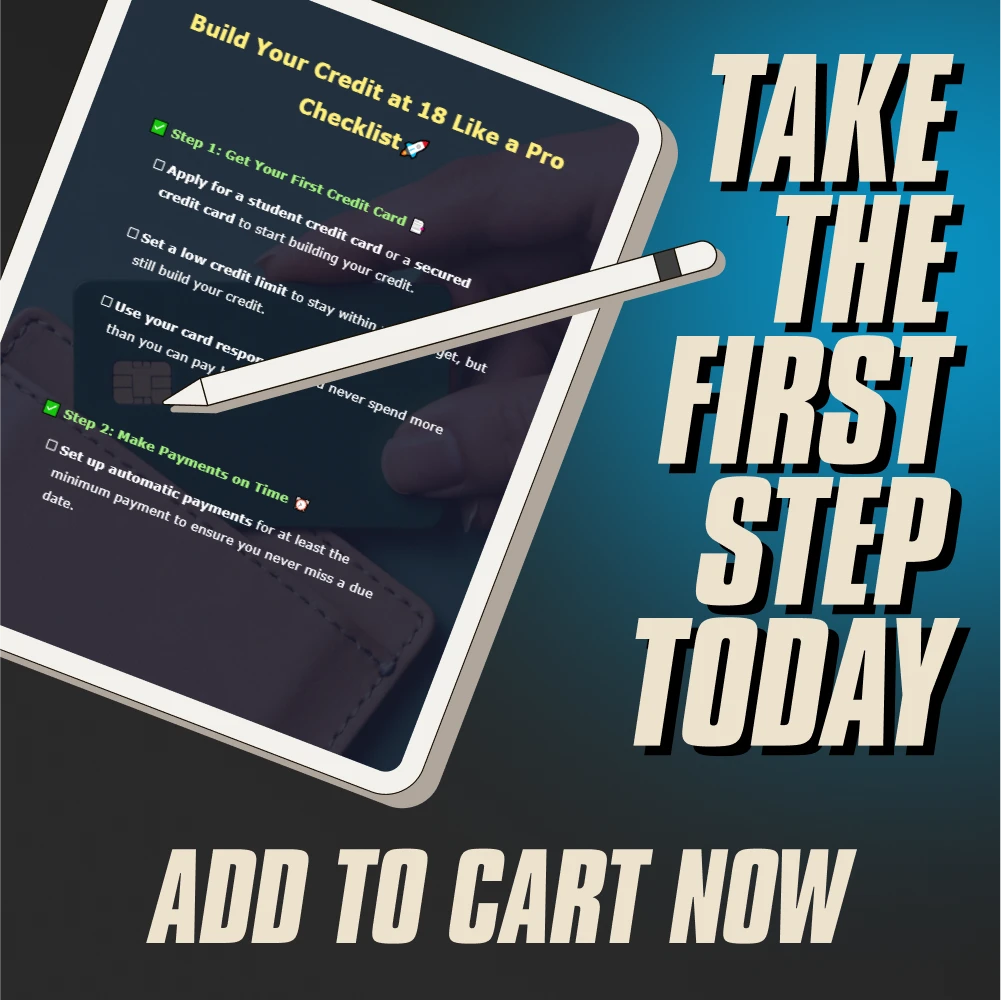 Build Your Credit at 18 Like a Pro Checklist | How to Start Credit at 18 | Credit Building Guide for Beginners | Teen Credit Starter Digital Download