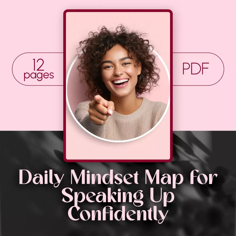 Daily Mindset Map for Speaking Up Confidently | Confidence Guide, eBook, Digital Download for Public Speaking & Self-Growth
