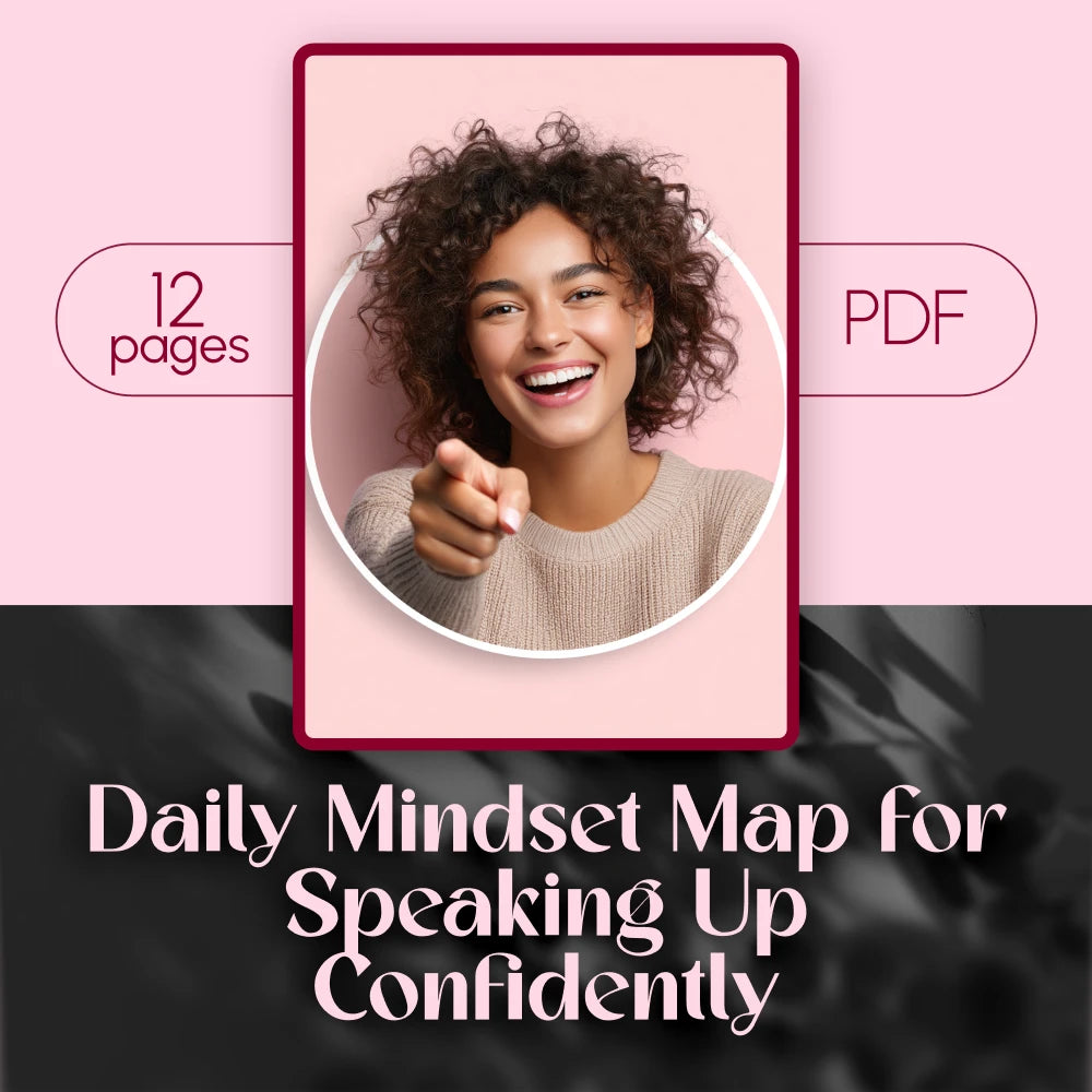 Daily Mindset Map for Speaking Up Confidently | Confidence Guide, eBook, Digital Download for Public Speaking & Self-Growth