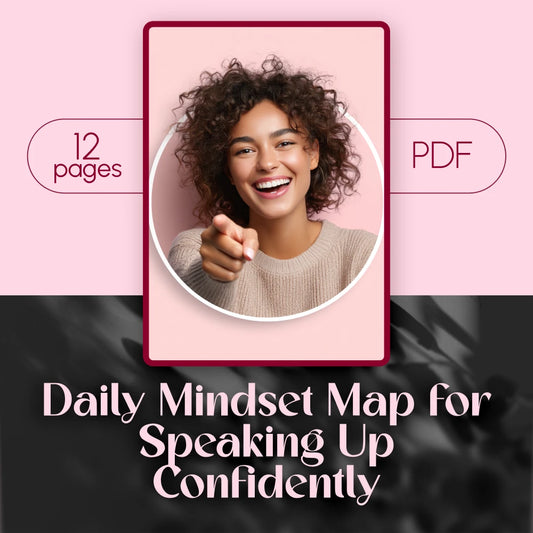 Daily Mindset Map for Speaking Up Confidently | Confidence Guide, eBook, Digital Download for Public Speaking & Self-Growth