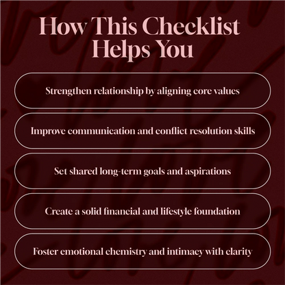 Aligning Values, Goals & Lifestyle for a Thriving Relationship: Compatibility Checklist