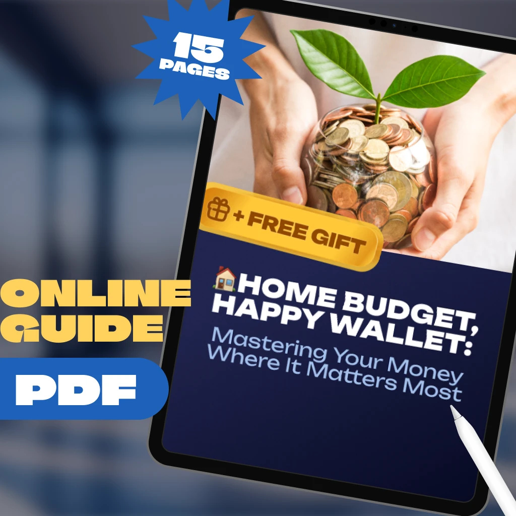 Home Budget, Happy Wallet: Mastering Your Money Where It Matters Most | Guide on How to Manage a Budget at Home | Digital Download eBook