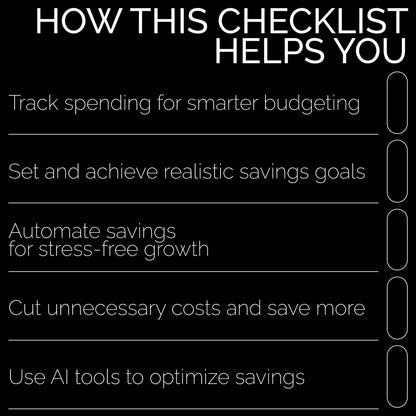 Smart Ways to Start Saving: The Ultimate Checklist to Help You Save Money and Reach Your Goals